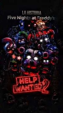 La Historia De FIVE NIGHT AT FREDDY'S HELP WANTED 2 🕹️👾 #fnaf #helpwanted2 #fivenightsatfreddys