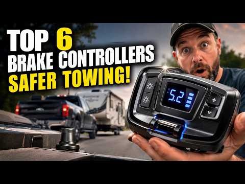 6 Best Trailer Brake Controllers for Safer Towing (2026 Reviews)