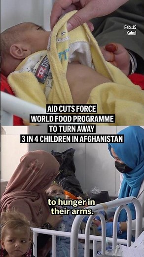 Aid cuts force World Food Programme to turn away 3 in 4 children in Afghanistan