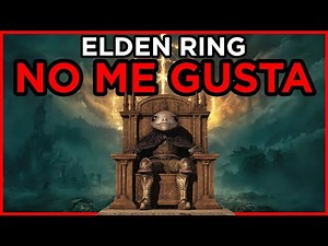 Elden Ring NO ME HA GUSTADO | Opinión