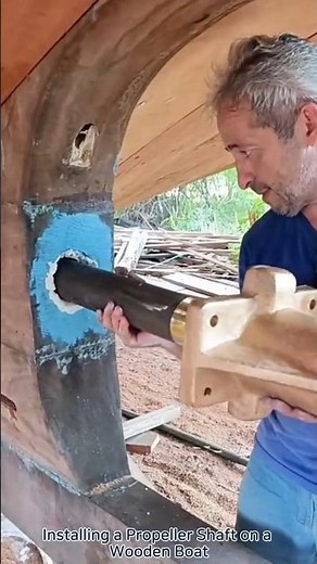 Installing a Propeller Shaft on a Wooden Boat