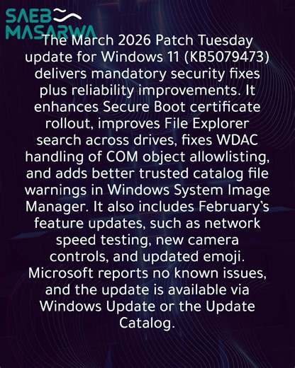 Windows 11 KB5079473 Patch Tuesday enhances File Explorer and system performance