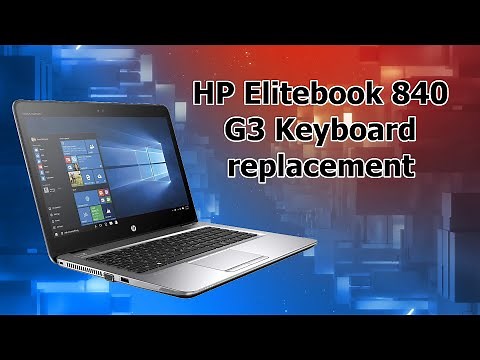 HP Elitebook 840 G3 keyboard replacement step by step