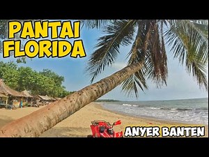 Pantai Florida Anyer | Sunset pasir putih anyer