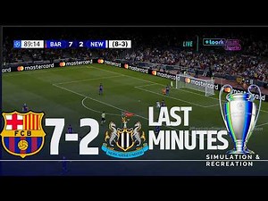 ⚽ Barcelona 7-2 Newcastle | LAST MINUTES | UEFA Champions League 25-26 (Simulation)