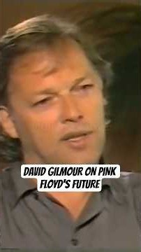 David Gilmour Reflects on Pink Floyd's Future