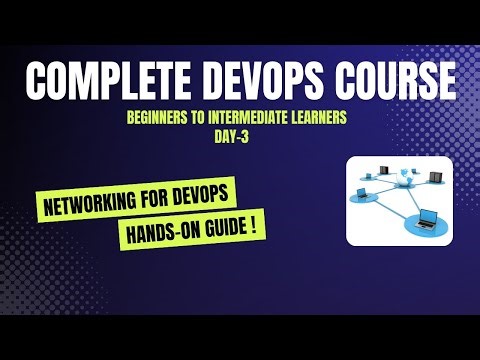 Day-3 | Networking for DevOps With Hands-On Real-World Examples | Complete DevOps Course | English