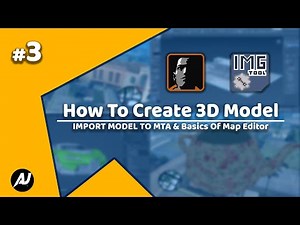 HOW TO CREATE 3DMODEL FOR MTA | IMPORT MODEL TO MTA & Basics Of Map Editor