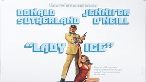 Lady Ice (1973) Donald Sutherland, Jennifer O'Neill Robert Duvall, Patrick Magee, Eric Braeden