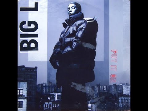 Big L - Put It On (Matt Raptor Remix #1)