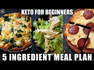 Keto for Beginners - 5 Ingredient Keto Meal Plan #2 | How to start Keto | Free Keto Meal Plan
