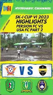 Highlights - PERSION FC VS USA FC PART 2 #tournament #ski6rjcup2023 #football