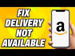 How to Fix Delivery not Available For your Location Amazon - Easy Fix