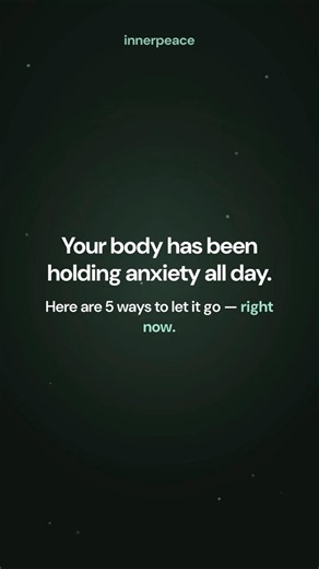 5 Somatic Exercises to Release Anxiety in Under 60 Seconds