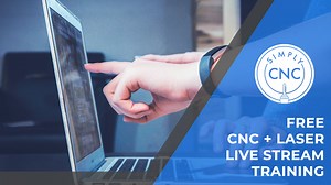 FREE CNC + Laser Virtual Training