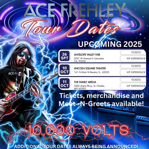Upcoming Show Dates: Will we see you? More dates added all the time. Come backstage and in-person for a photo opportunity (and more) with a VIP Experience when you grab your tickets at www.acefrehley.com.⚡️ | Ace Frehley