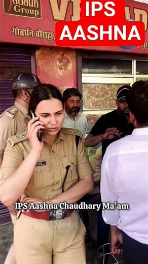 IPS Officer ⭐⭐⭐AASHNA chudhary ma'am 🚨🚨 on duty #ias #ips#motivation #viral_video #short