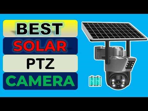 Top 5 Best Solar PTZ Camera in 2026 | From Aliexpress