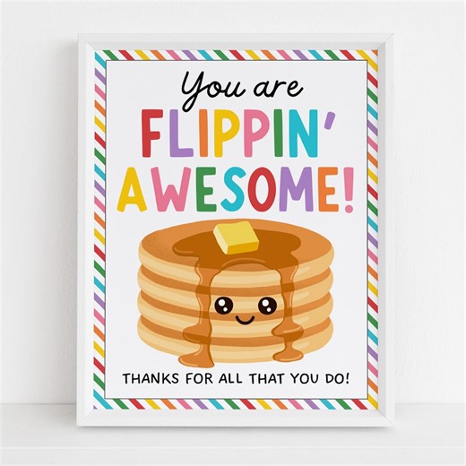 Breakfast Appreciation Sign, Rise and Shine Pancakes Sign, You're Flippin Awesome, Breakfast Bar Sign for Teacher and Staff Appreciation - Etsy