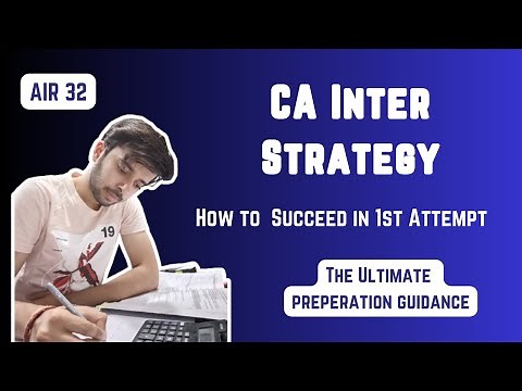 CA Inter Preparation Strategy I Tips by AIR 32 I Pass in 1st Attempt I #cainter #cainterpreparation