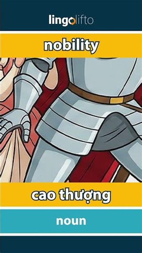 🇬🇧🇻🇳 nobility - cao thượng : learn English : hãy học tiếng Anh : vocabulary builder