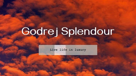 Godrej Splendour