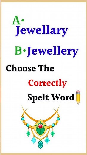 Jewellery | Jewellary | Correct Spelling Of Words In English | #correctspelling #correctword