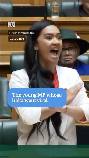 The young MP whose haka went viral | ABC News