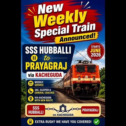 Hubballi- Prayagraj NEW Weekly Special Train via Kacheguda | Full Route & Stops 🚆