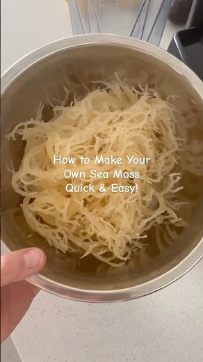 How to Make Your Own Sea Moss - Quick & Easy