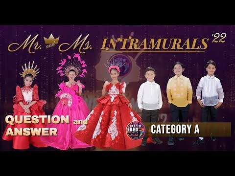 Mr and Ms Intramurals 2022 | Question and Answer | Category A