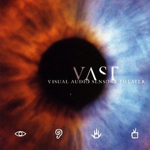 Visual Audio Sensory Theater - VAST | Album | AllMusic