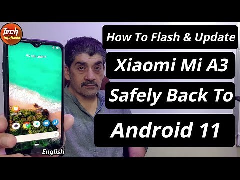 Flash Original Stock Android 11 On Xiaomi Mi A3