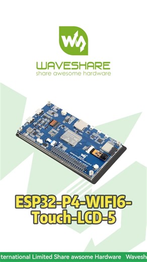 ESP32-P4 Main + ESP32-C6 Wi-Fi 6,Onboard Audio & 40-Pin GPIO Header,High-Res 5" Capacitive Touch IPS