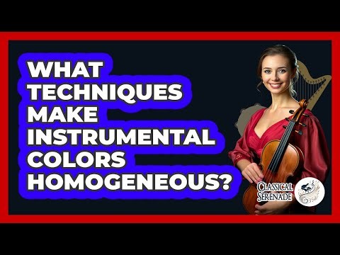 What Techniques Make Instrumental Colors Homogeneous?