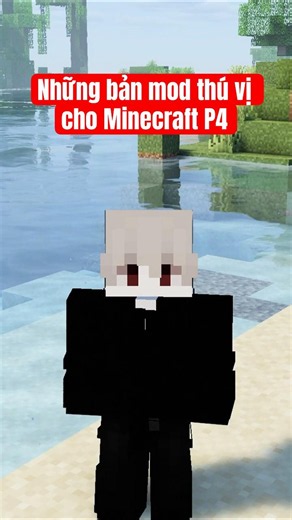 Những bản mod giúp Minecraft thú vị hơn P4