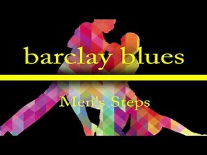 Barclay Blues (Men's Steps) Australian New Vogue sequence dance