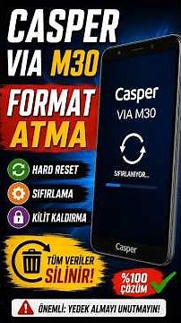 Casper Via M30 Format Atma, Hard Reset, Sıfırlama