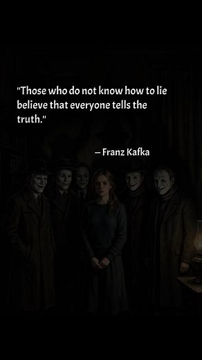 Innocence sees no lies #philosophy #quotes #stoicism #kafka #shorts