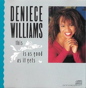 Deniece Williams - This Is As Good As It Gets