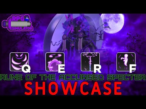 👻RUNE OF THE ACCURSED SPECTER SHOWCASE👻. RPG Simulator UPD 35