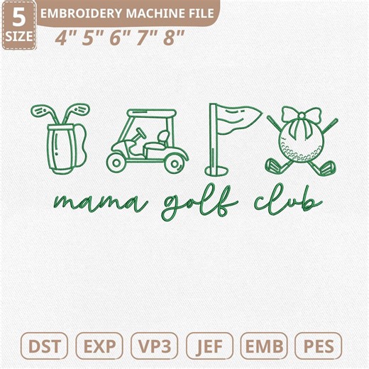 Mama Golf Club Machine Embroidery File, Golfer Mom (Instant Download)