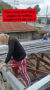 Tamang presyuhan ng labor sa roofing, nagpapagawa Kaba? #viral #videos #construction #tips #reel #jeffreymorano #teammayorvlog #BuhayConstruction | Jeffrey Morano