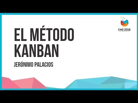 Jerónimo Palacios - El método Kanban en CAS Vitoria 2016
