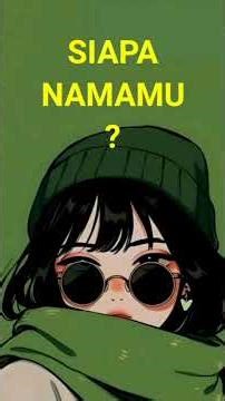 Siapa Namamu - Away Daglog #siapanamamu #dimanarumahmu #Awaydaglog