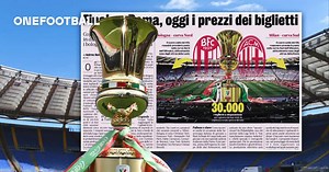 GdS: Ticket prices for Coppa Italia final to be announced today – what we know so far