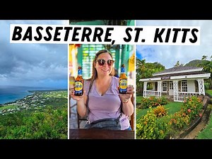 BASSETERRE, ST. KITTS | Fairview Great House, Brimstone Hill & Cruise Port