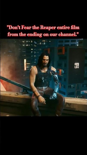 CYBERPUNK 2077 - Don't Fear the Reaper Secret Ending