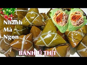 EXPRESS STICKY RICE CAKE (Bánh Ú) Ready in Just 1 Hour, The Easiest Wrapping Method Ever