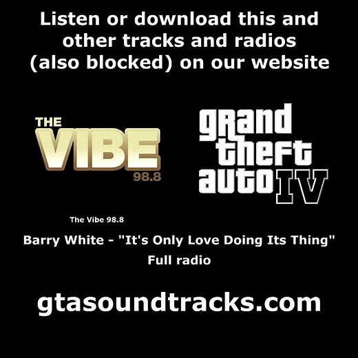 GTA IV (GTA 4) - The Vibe 98.8 | Full radio